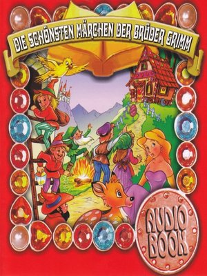 cover image of Die schönsten Märchen der Brüder Grimm